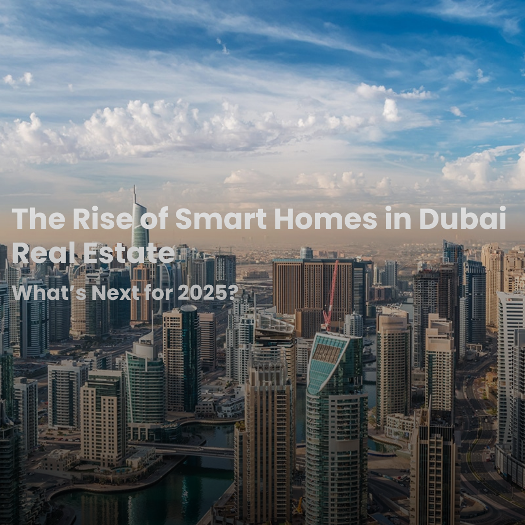 Smart Homes in Dubai